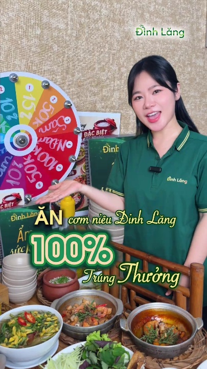 Ăn Cơm Niêu Đinh Lăng Bốc Khói: Vòng Quay May Mắn 100% Nhận Quà Tri Ân
